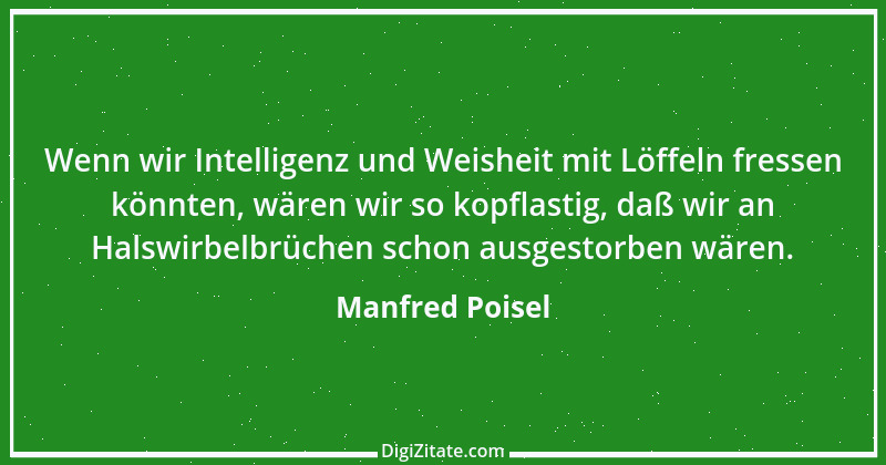 Zitat von Manfred Poisel 67