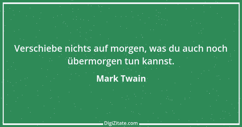 Zitat von Mark Twain 387