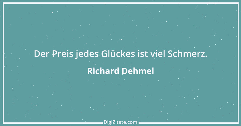 Zitat von Richard Dehmel 14