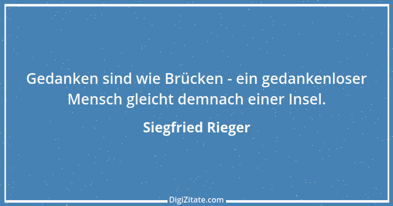 Zitat von Siegfried Rieger 19