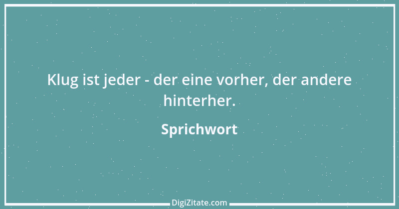 Zitat von Sprichwort 3972