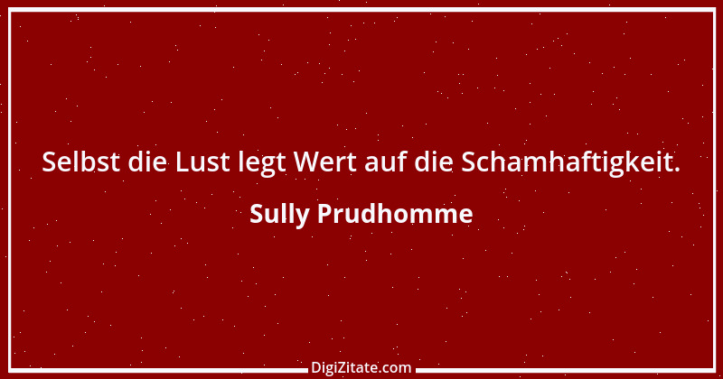 Zitat von Sully Prudhomme 141