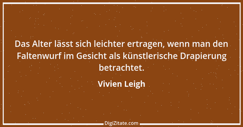 Zitat von Vivien Leigh 8