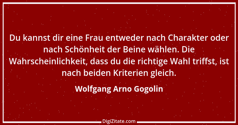 Zitat von Wolfgang Arno Gogolin 29