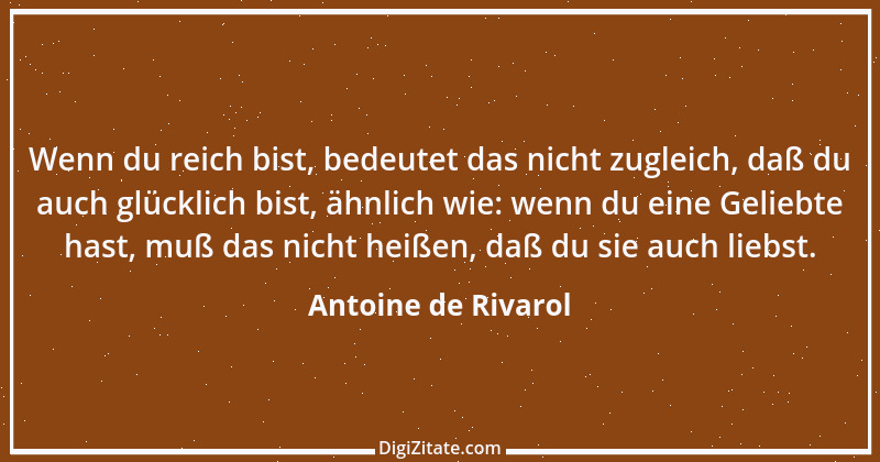 Zitat von Antoine de Rivarol 127