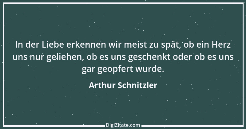 Zitat von Arthur Schnitzler 224