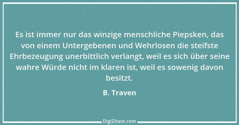 Zitat von B. Traven 78