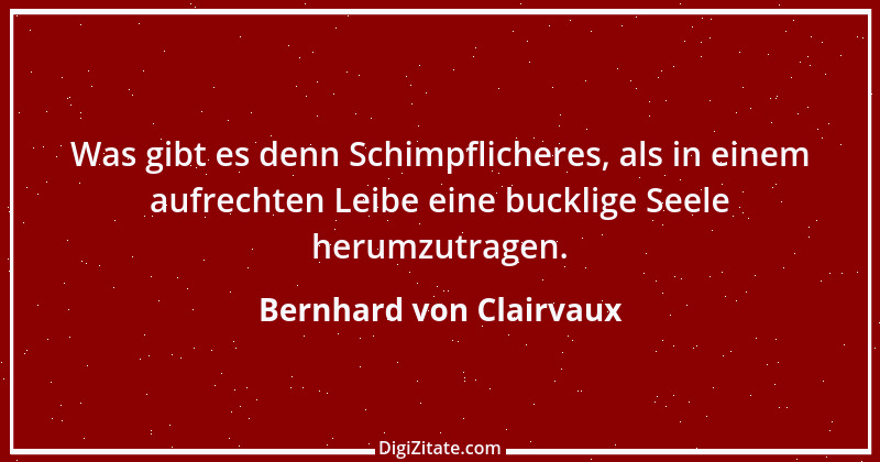 Zitat von Bernhard von Clairvaux 17