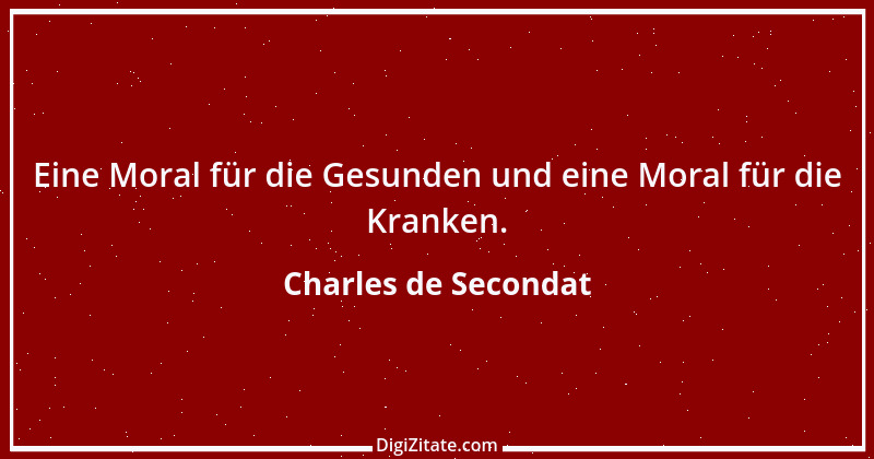 Zitat von Charles de Secondat 176