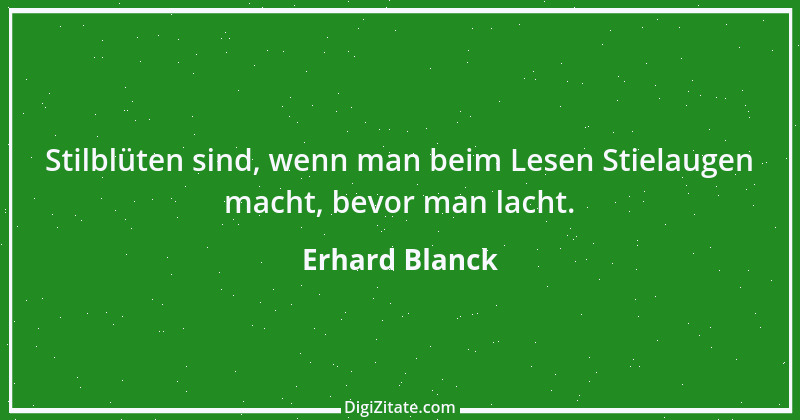 Zitat von Erhard Blanck 536