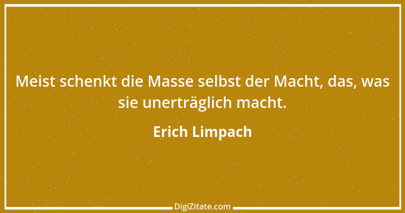 Zitat von Erich Limpach 140