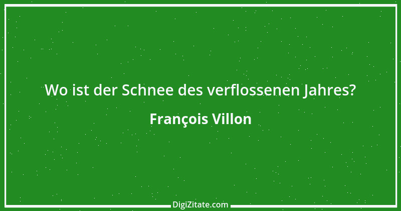 Zitat von François Villon 6