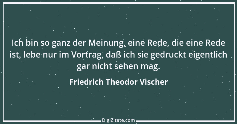 Zitat von Friedrich Theodor Vischer 112