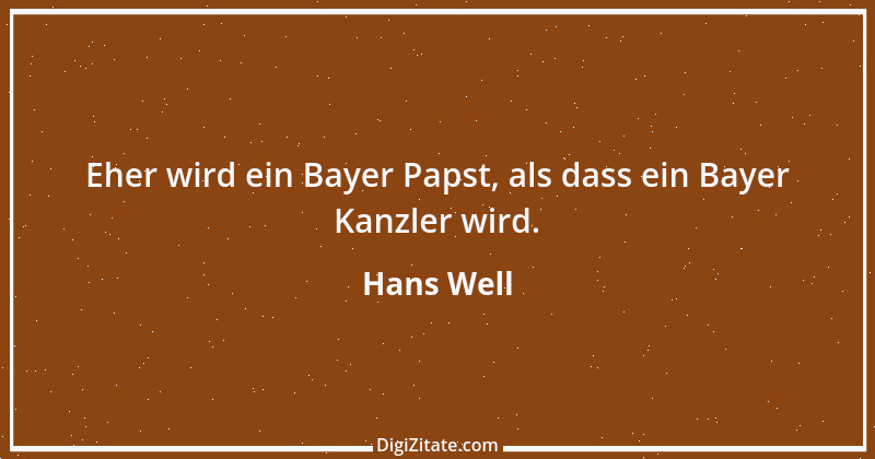 Zitat von Hans Well 1