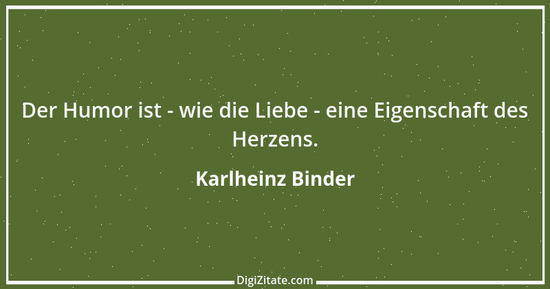 Zitat von Karlheinz Binder 2