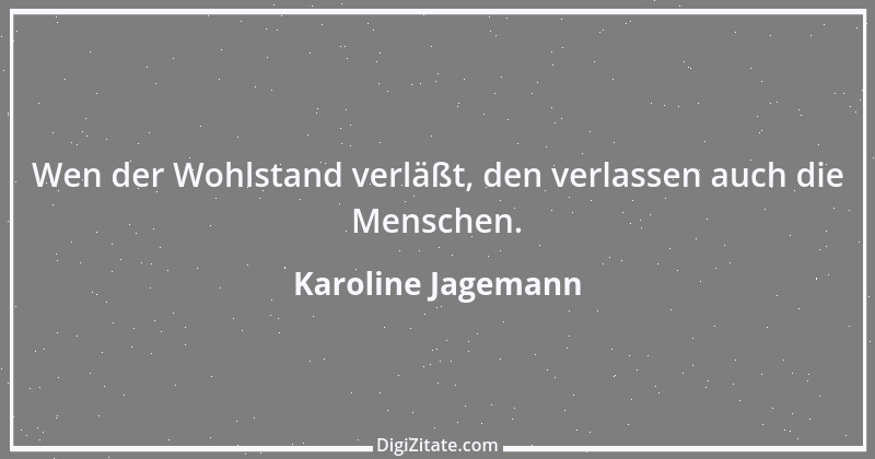 Zitat von Karoline Jagemann 1