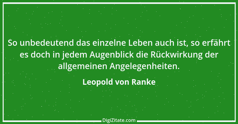 Zitat von Leopold von Ranke 25