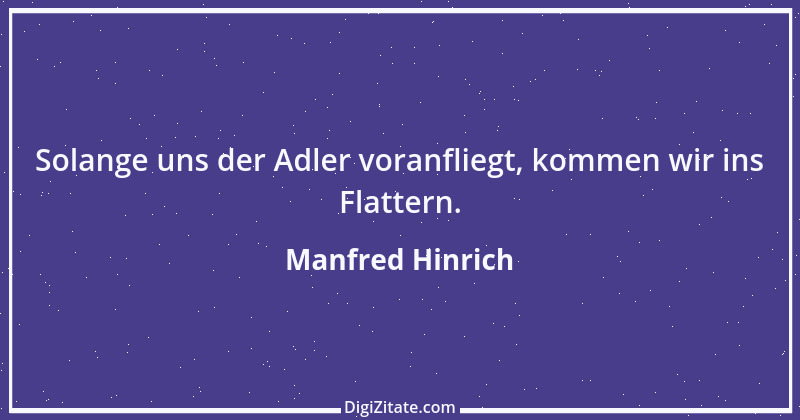 Zitat von Manfred Hinrich 3155