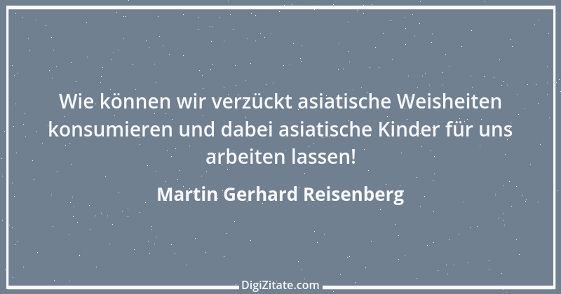 Zitat von Martin Gerhard Reisenberg 1296