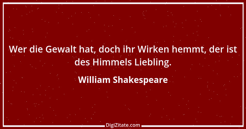 Zitat von William Shakespeare 567