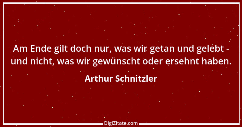 Zitat von Arthur Schnitzler 225