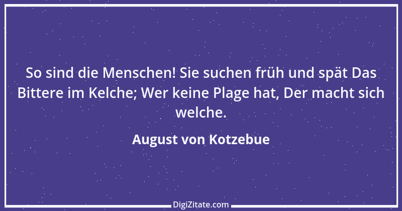 Zitat von August von Kotzebue 38