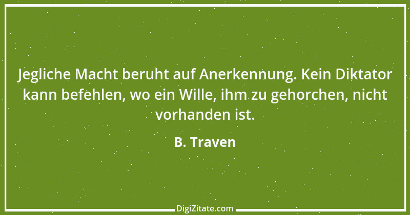 Zitat von B. Traven 79