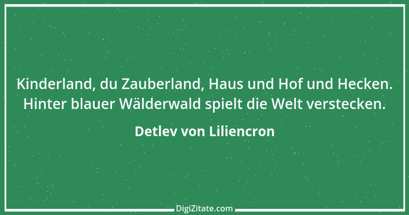 Zitat von Detlev von Liliencron 10