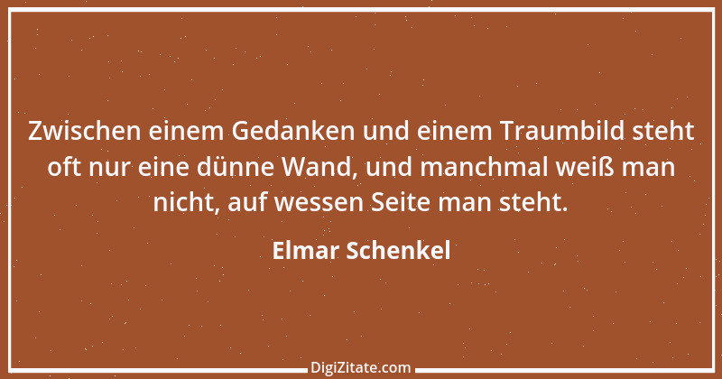 Zitat von Elmar Schenkel 195