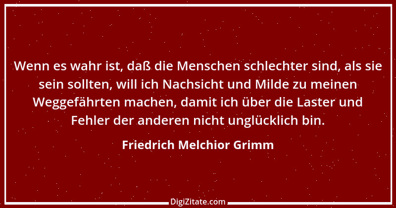 Zitat von Friedrich Melchior Grimm 22