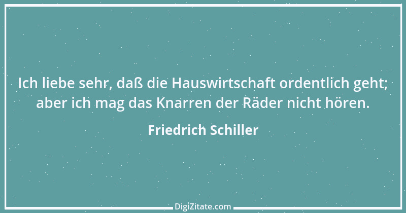 Zitat von Friedrich Schiller 499