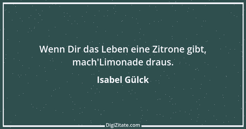 Zitat von Isabel Gülck 1