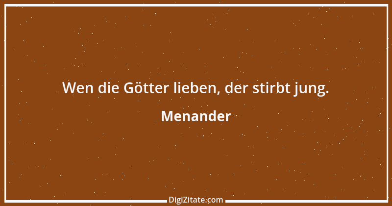 Zitat von Menander 16