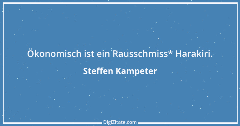 Zitat von Steffen Kampeter 1