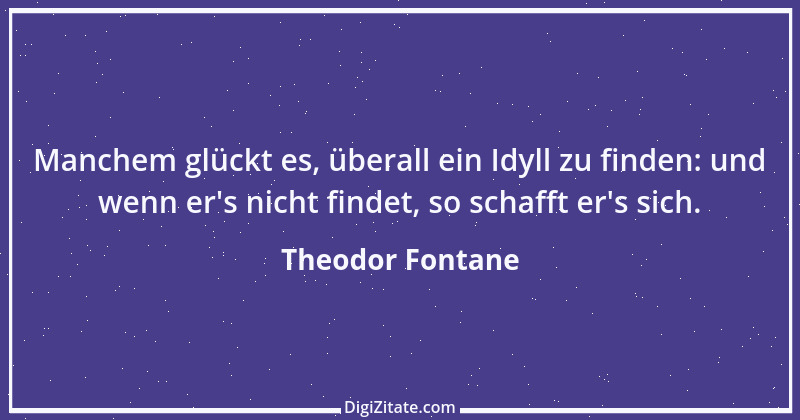 Zitat von Theodor Fontane 244