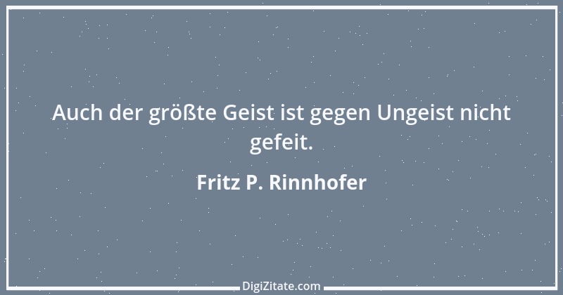 Zitat von Fritz P. Rinnhofer 230