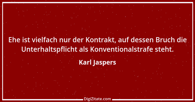 Zitat von Karl Jaspers 9