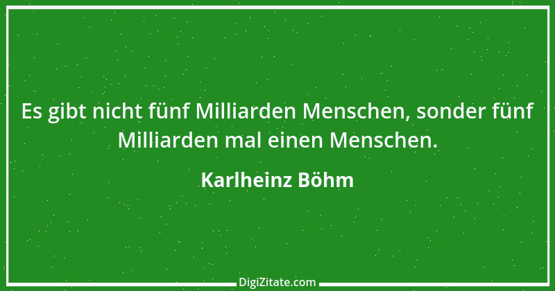 Zitat von Karlheinz Böhm 2