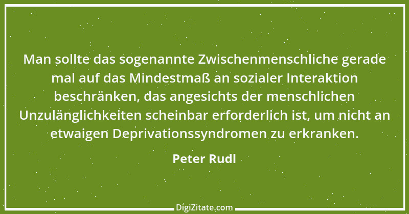 Zitat von Peter Rudl 1257