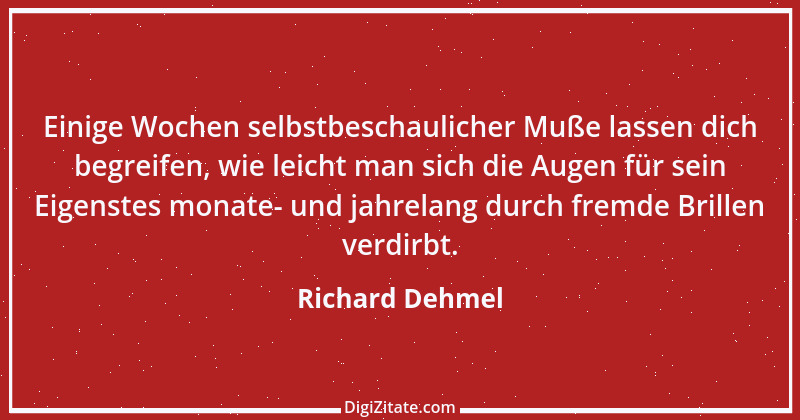 Zitat von Richard Dehmel 17