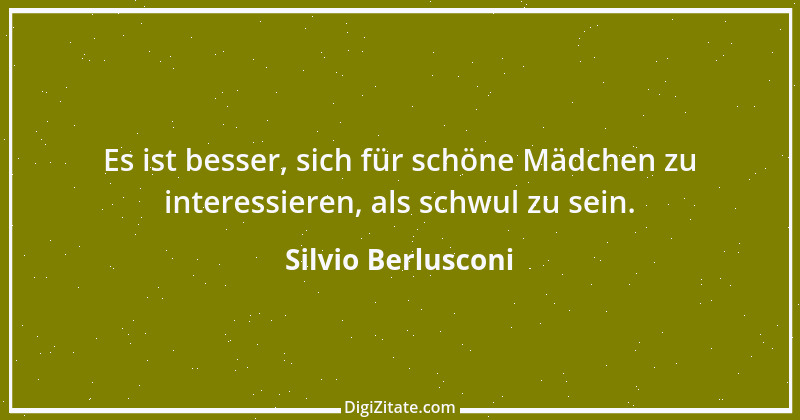 Zitat von Silvio Berlusconi 21