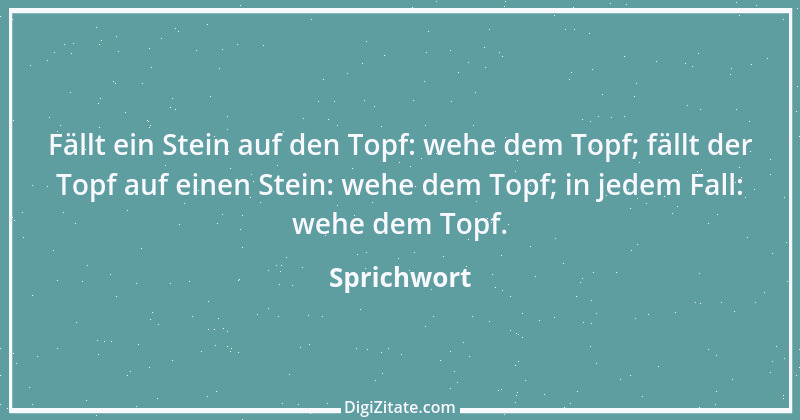 Zitat von Sprichwort 2975