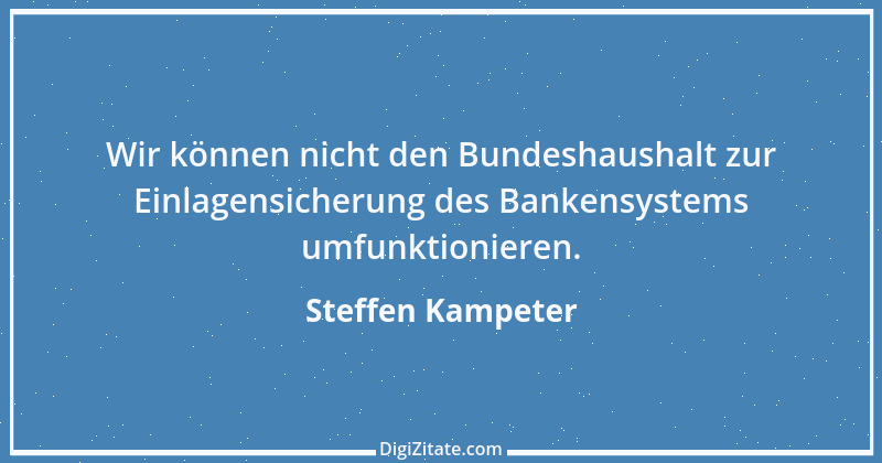 Zitat von Steffen Kampeter 2