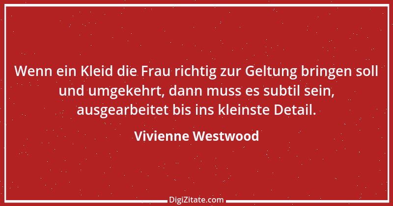 Zitat von Vivienne Westwood 2