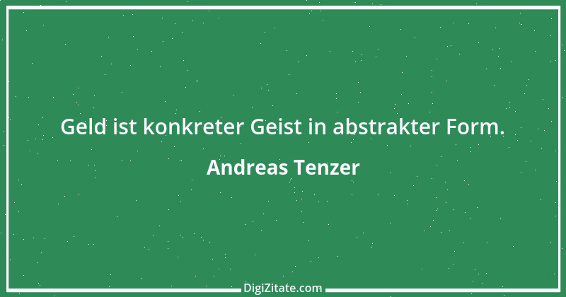 Zitat von Andreas Tenzer 327