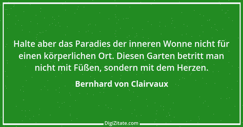 Zitat von Bernhard von Clairvaux 20