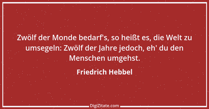 Zitat von Friedrich Hebbel 339