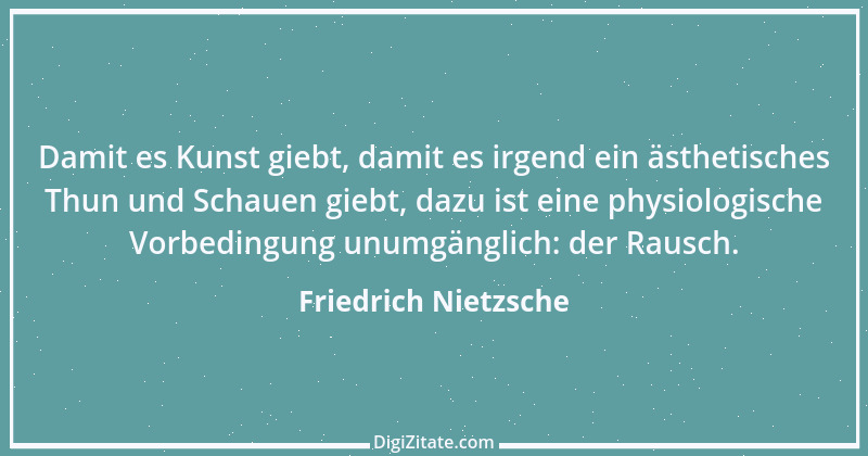 Zitat von Friedrich Nietzsche 921