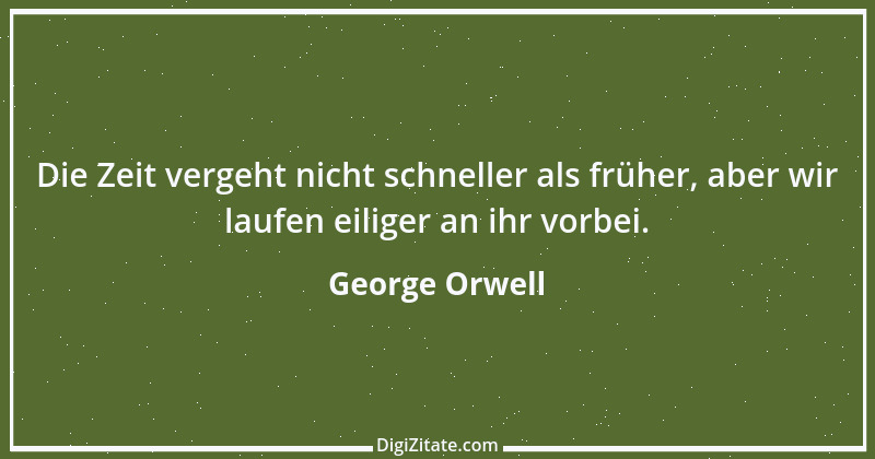 Zitat von George Orwell 33