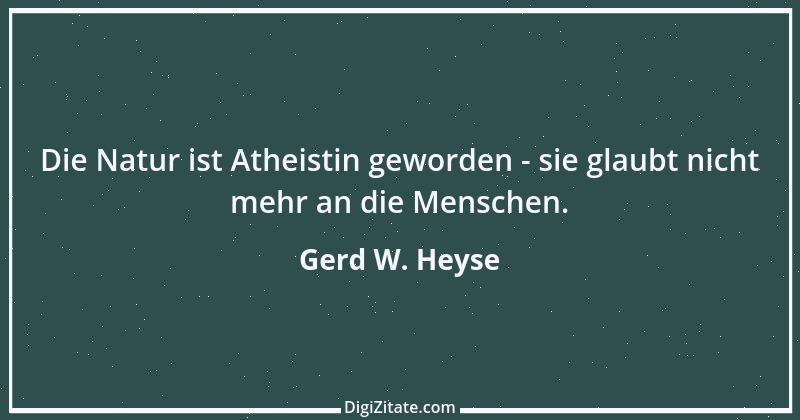 Zitat von Gerd W. Heyse 92